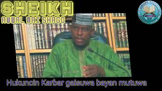 Hukuncin karɓar gaisuwa bayan mutuwa By Sheikh Auwal Mai Shago