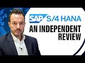 Independent Review of SAP S/4HANA | Unbiased Overview of SAP ERP