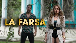 Karla Cueva - La Farsa (Video Oficial)