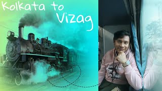 KOLKATA TO VIZAG TRAIN JOURNEY. Vlog 220. #travelvlog #trainjourney #vlog