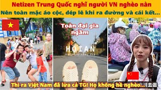 Netizen Trung Quốc Đau Đầu: Ở Việt Nam Khi Ra Đường Khó Phân Biệt Được Ai Giàu Ai Nghèo?