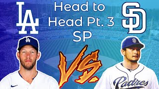 Dodgers Vs. Padres at Every Position! (Pt. 3, SP)