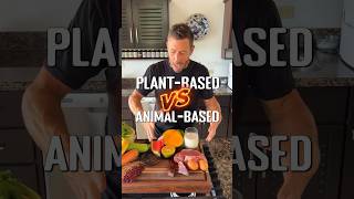 Plant-based vs Animal-based