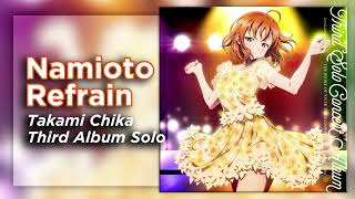 Namioto Refrain - Takami Chika. [ROM/ENG Full Lyrics]