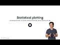 Statistical Plotting | Matplotlib