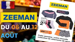 catalogue ZEEMAN du 6 au 12 août 2022 📢 Arrivage - FRANCE