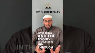 Does Islam mean peace?