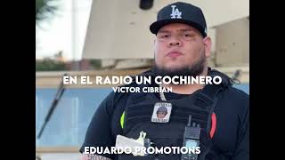 En El Radio Un Cochinero - Victor Cibrian (AUDIO OFICIAL 2022)