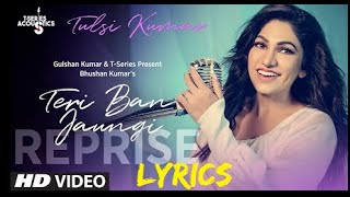 Tere Ban Jaunga Female Version | Tulsi Kumar | Kabir Singh |  lyrics |