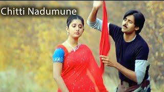 Chitti Nadumune Full Hd Song | Pawan Kalyan, Meera Jasmine | Movie Garage