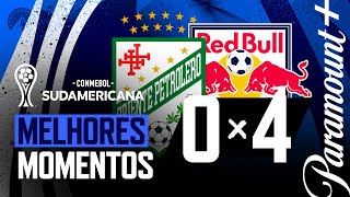 ORIENTE PETROLERO 0 x 4 RED BULL BRAGANTINO - MELHORES MOMENTOS | CONMEBOL SUDAMERICANA 2023