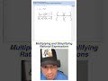 Multiplying and Simplifying Rational Expressions