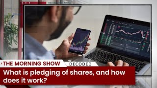 What is Pledging of Shares and how does it work? | Share Market | Shares | Business Standard