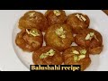 Balushahi recipe #Halima simple food zaika #cooking #food #indianrecipes