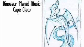 Dinosaur Planet Music - Cape Claw