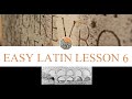 Easy Latin Lesson #6 | Learn Latin Fast with Easy Lessons | Latin Lessons for Beginners | Latin 101