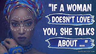 Deep African Proverbs And Sayings | Wisdom Of Africa | Quotes Mirror