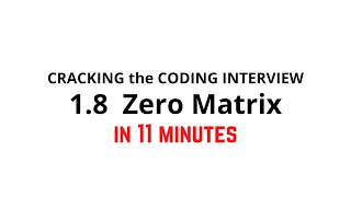 1.8 Zero Matrix | Cracking the Coding Interview Solution