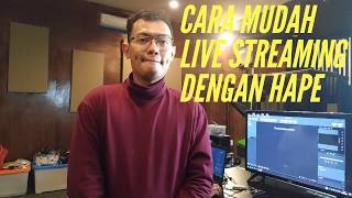 Tutorial Cara ibadah Live Streaming di Youtube dengan Hape di OBS / VMIX.