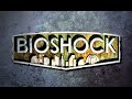 BioShock: Revisit Rapture