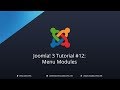 Joomla 3 Tutorial #12: Menu Modules