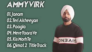 Ammy Virk All Song | Ammy Virk Songs | Ammy Virk New Song | Punjabi Song | Punjabi Romantic Songs