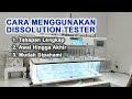 Cara Penggunaan Dissolution Tester Lengkap & Terurut | #dissolution | PT. Andaru Persada Mandiri