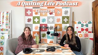 Episode 96: Improving Quilting Accuracy, Customer Feedback Influence, and Determining Fabric Yardage