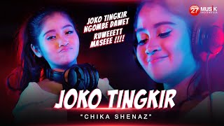 Joko Tingkir Ngombe Dawet Chika Shenaz Music
