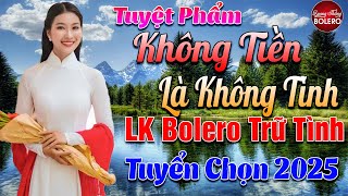 KHÔNG TIỀN LÀ KHÔNG TÌNH ➤ LK Nhạc Vàng Trữ Tình Vượt Thời Gian Thuốc Ngủ Về Đêm NGHE NGỌT LỊM TIM