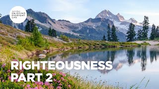 Righteousness - Part 2 | Joyce Meyer | Enjoying Everyday Life Teaching