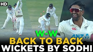 Back-To-Back Wickets By Ish Sodhi | W - W | Pakistan vs New Zealand | 2nd Test Day 3 | PCB | MZ2L