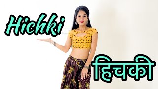 Hichki | Haryanvi Song | Haryanvi Dance | Dance Cover | Seema Rathore