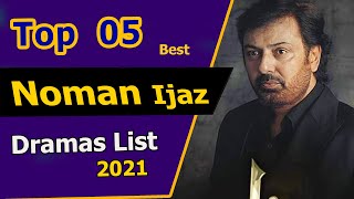 Top 5 Noman Ijaz Dramas List | Nauman Ijaz Best Dramas | Top Pakistani Dramas 2021 | Sang-e-Mah #bts