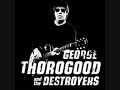 george thorogood i washed my hands in muddy water