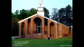 Pastor: Tony Phillips, Davis Memorial Baptist Church