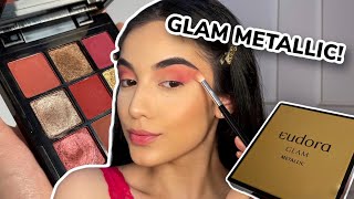 TESTANDO A NOVA PALETA DA EUDORA - Glam Metallic 😍😱LANÇAMENTO