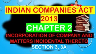 Indian Companies Act 2013 | Chapter 2 | Section 3,3A | In Tamil | PART 1