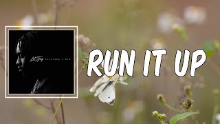Run It Up (Lyrics) - Lil Tjay