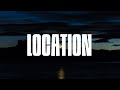 Khalid - Location (Lyrics)