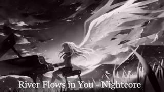 River Flows in You Nightcore Fanwunsch