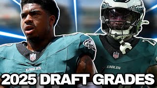 GRADING The Philadelphia Eagles 2025 NFL Draft Class After ONE Year!