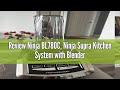 Review Ninja BL780C, Ninja Supra Kitchen System with Blender and Food Processor, Black/Silver, 1200W