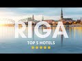 Top 5 Recommended Hotels In Riga | Best Hotels In Riga