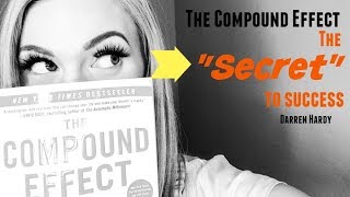 The Compound Effect (Darren Hardy) - A Book Review