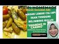 Resepi Masak Lemak Cili Api Ikan Tenggiri Belimbing Buluh