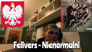 Felivers - Nienormalni (REAKCJA!!!) 🇵🇱 | Rock Music