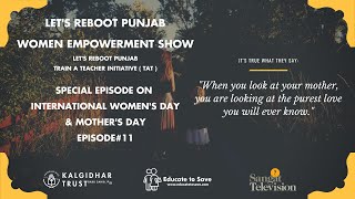 Educate To Save Train A Teacher TAT Reboot Punjab Women Empowerment Episode#11