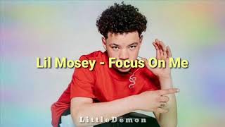 Download Lil Mosey - Focus On Me // Sub.Español & Lyrics mp3