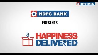 HDFC Bank presents #HappinessDelivered by Vikram Poddar| International Happiness Day